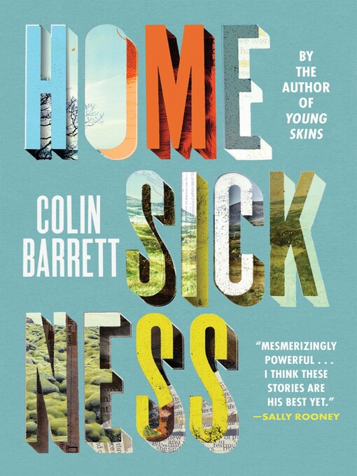 Title details for Homesickness by Colin Barrett - Available